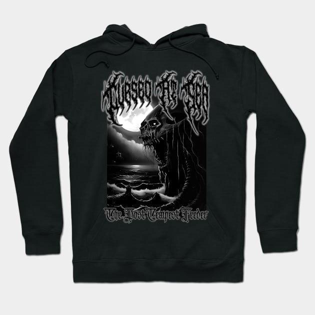 The Post Tempest Feeder (Cursed At Sea) Hoodie by Silent Strega Streetwear